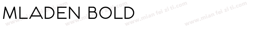 Mladen Bold字体转换